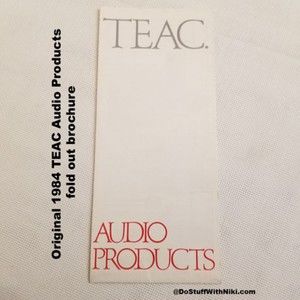 Original 1984 TEAC Audio Products fold out brochure